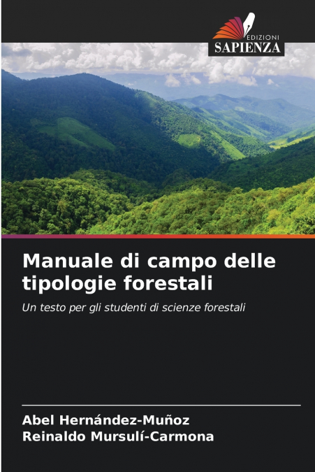 Manuale di campo delle tipologie forestali