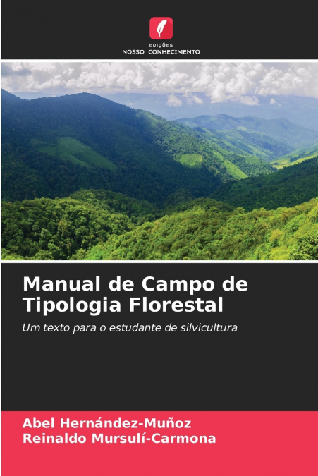 Manual de Campo de Tipologia Florestal