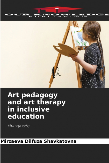 Art pedagogy and art therapy in inclusive education