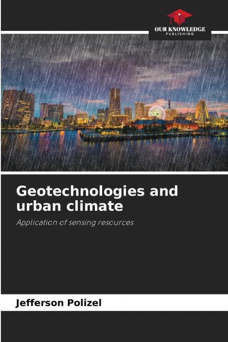 Geotechnologies and urban climate