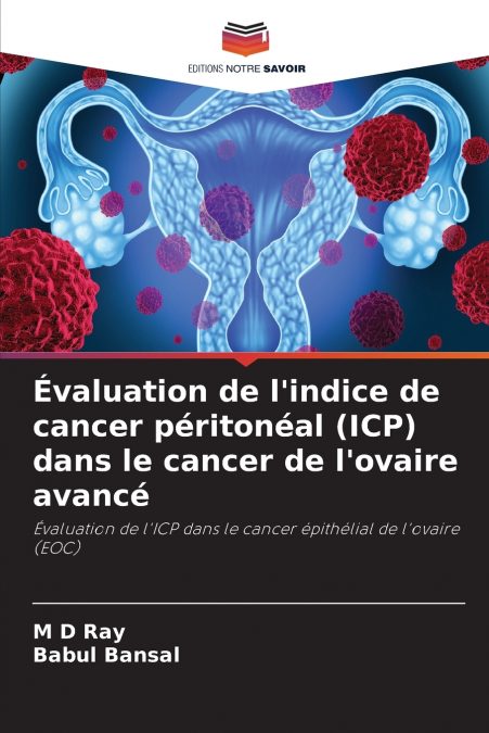 Évaluation de l’indice de cancer péritonéal (ICP) dans le cancer de l’ovaire avancé