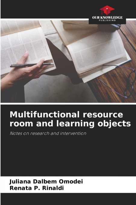 Multifunctional resource room and learning objects