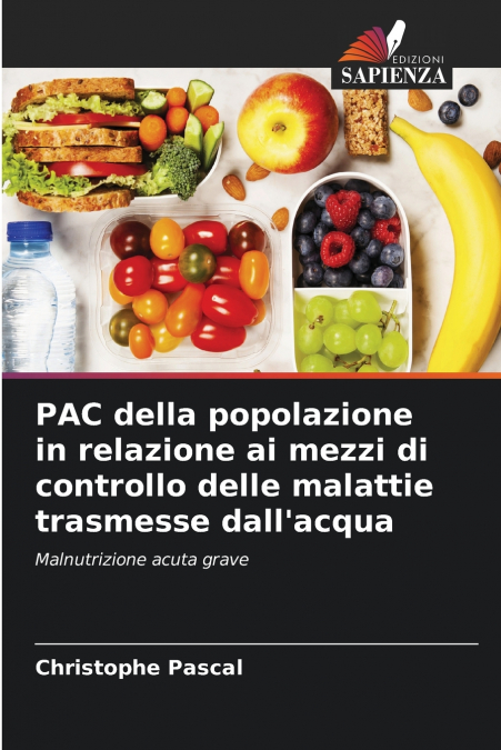 PAC della popolazione in relazione ai mezzi di controllo delle malattie trasmesse dall’acqua