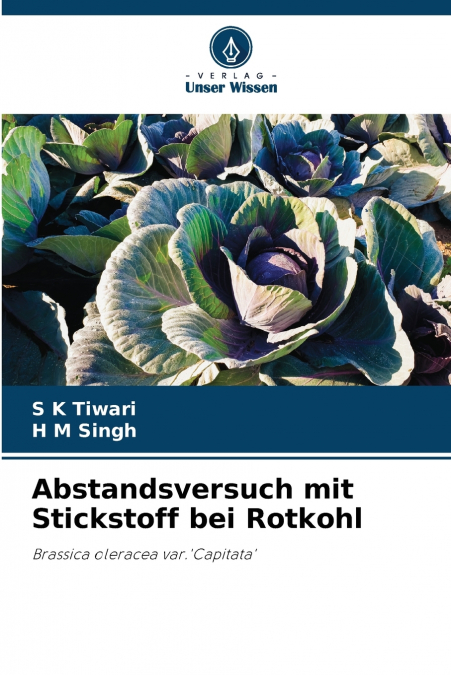 Abstandsversuch mit Stickstoff bei Rotkohl