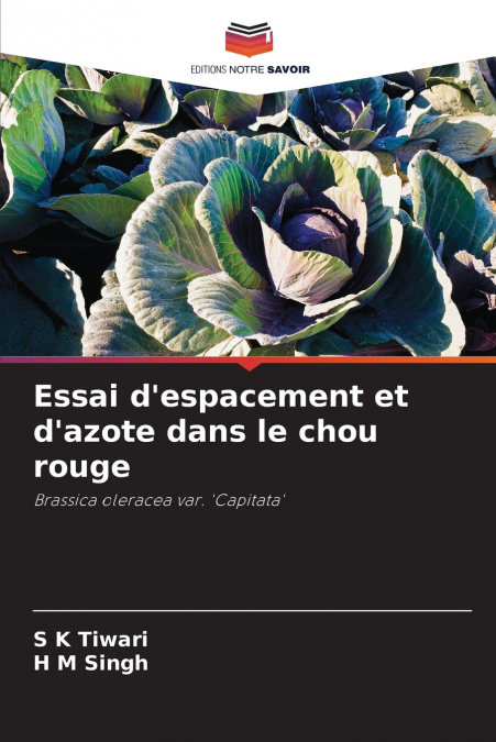 Essai d’espacement et d’azote dans le chou rouge