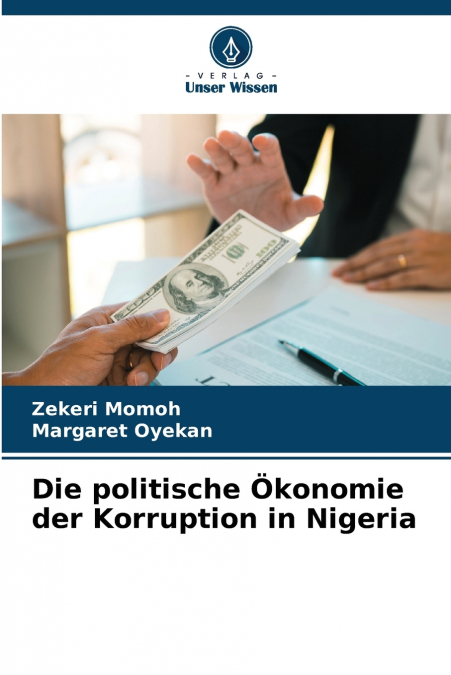 Die politische Ökonomie der Korruption in Nigeria