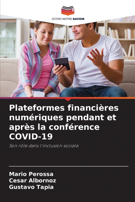 Plateformes financières numériques pendant et après la conférence COVID-19