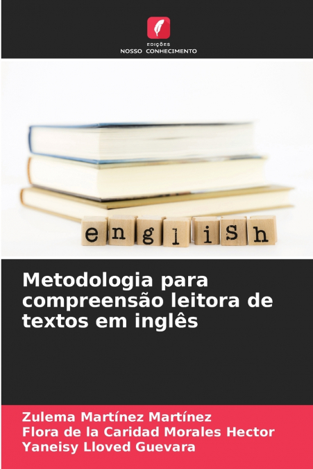 Metodologia para compreensão leitora de textos em inglês