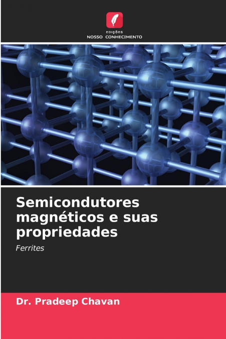 Semicondutores magnéticos e suas propriedades