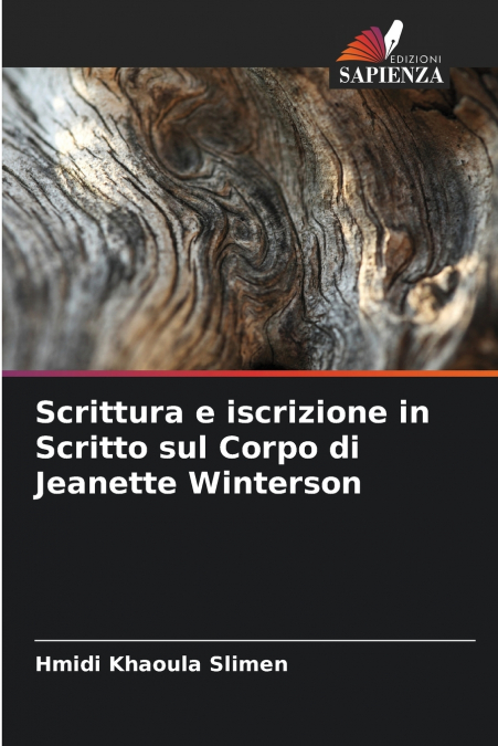 Scrittura e iscrizione in Scritto sul Corpo di Jeanette Winterson