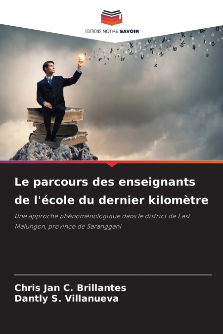 Le parcours des enseignants de l’école du dernier kilomètre