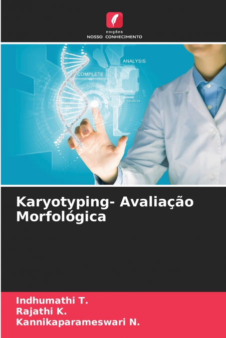Karyotyping- Avaliação Morfológica