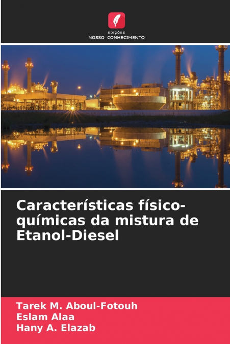 Características físico-químicas da mistura de Etanol-Diesel