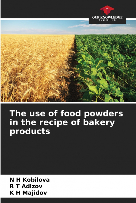 The use of food powders in the recipe of bakery products
