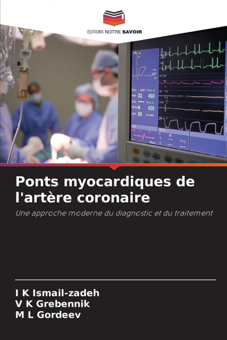 Ponts myocardiques de l’artère coronaire