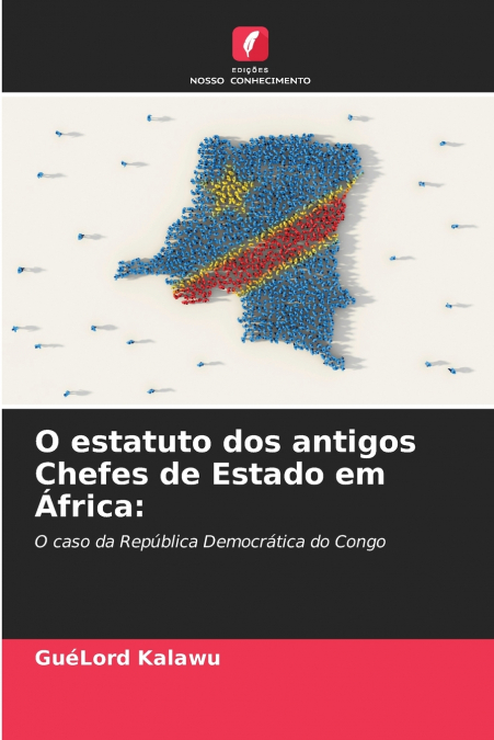 O estatuto dos antigos Chefes de Estado em África