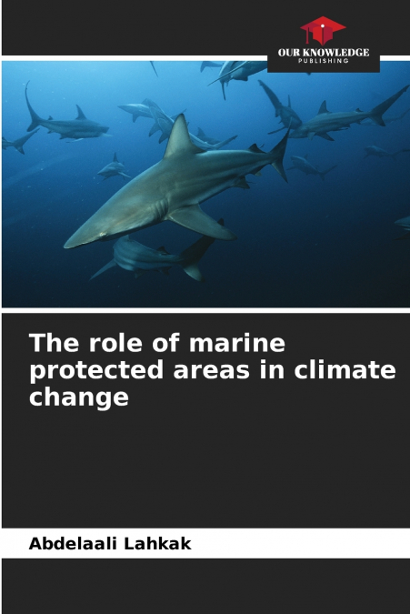The role of marine protected areas in climate change