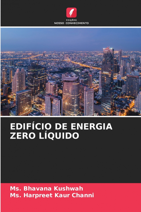 EDIFÍCIO DE ENERGIA ZERO LÍQUIDO