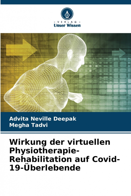 Wirkung der virtuellen Physiotherapie-Rehabilitation auf Covid-19-Überlebende