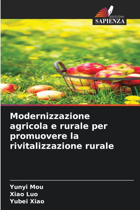 Modernizzazione agricola e rurale per promuovere la rivitalizzazione rurale