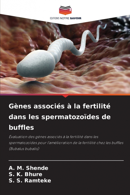 Gènes associés à la fertilité dans les spermatozoïdes de buffles