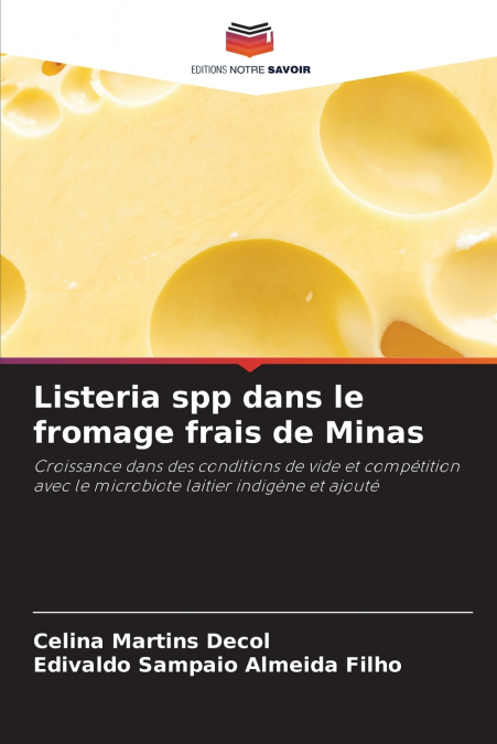 Listeria spp dans le fromage frais de Minas