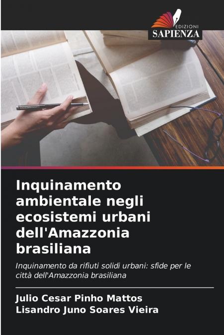 Inquinamento ambientale negli ecosistemi urbani dell’Amazzonia brasiliana