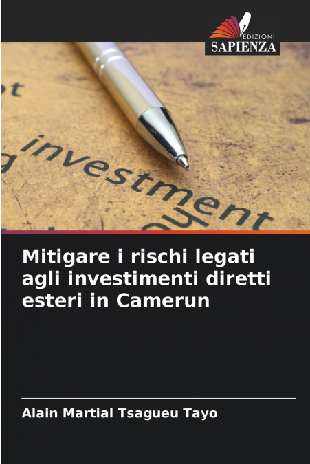 Mitigare i rischi legati agli investimenti diretti esteri in Camerun