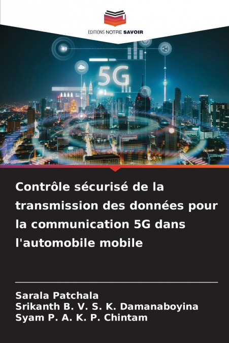 Contrôle sécurisé de la transmission des données pour la communication 5G dans l’automobile mobile