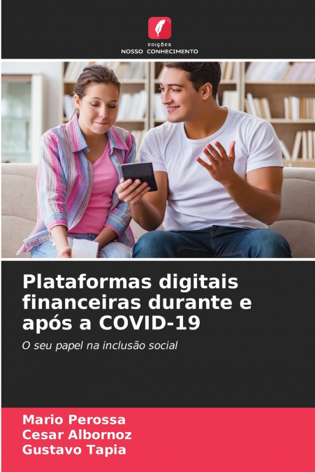 Plataformas digitais financeiras durante e após a COVID-19