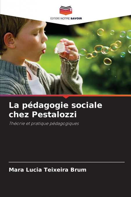 La pédagogie sociale chez Pestalozzi
