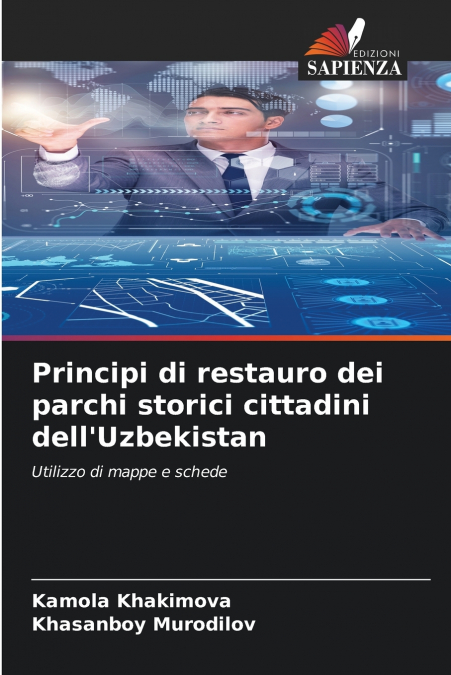 Principi di restauro dei parchi storici cittadini dell’Uzbekistan