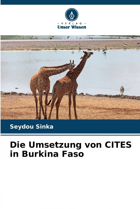 Die Umsetzung von CITES in Burkina Faso