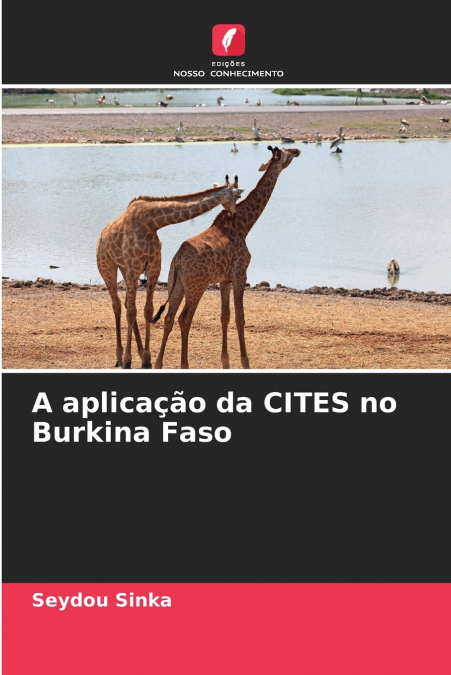 A aplicação da CITES no Burkina Faso