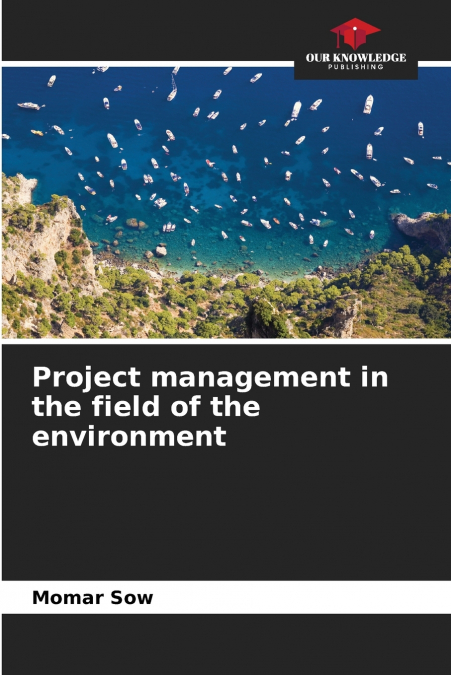 Project management in the field of the environment