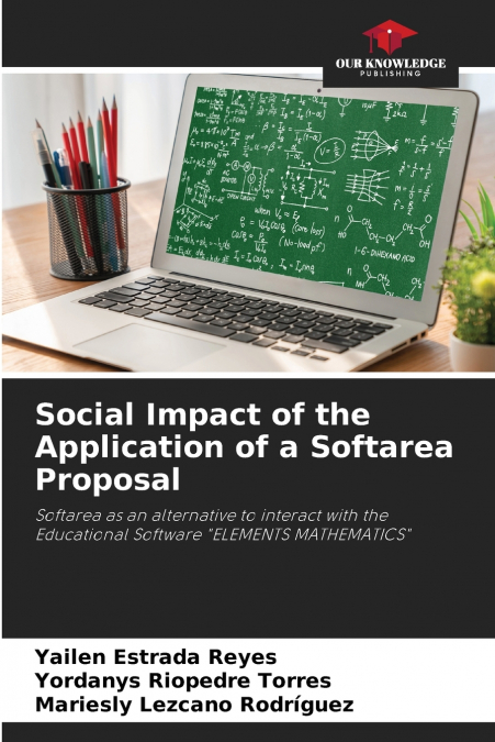 Social Impact of the Application of a Softarea Proposal