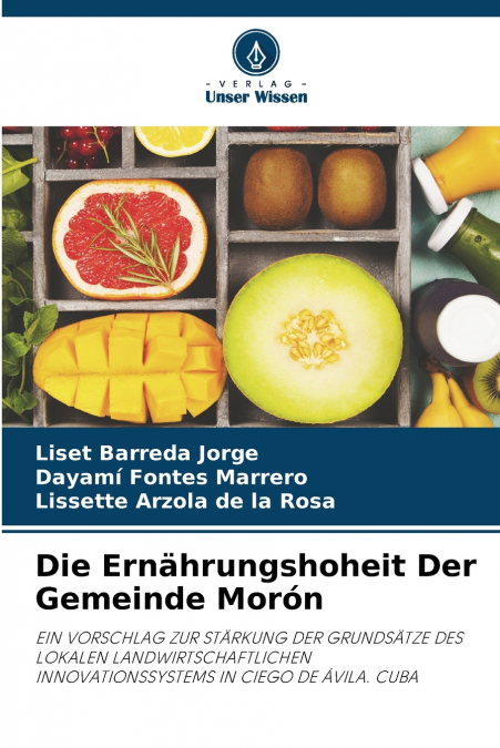 Die Ernährungshoheit Der Gemeinde Morón