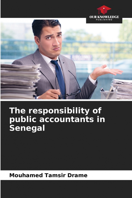 The responsibility of public accountants in Senegal