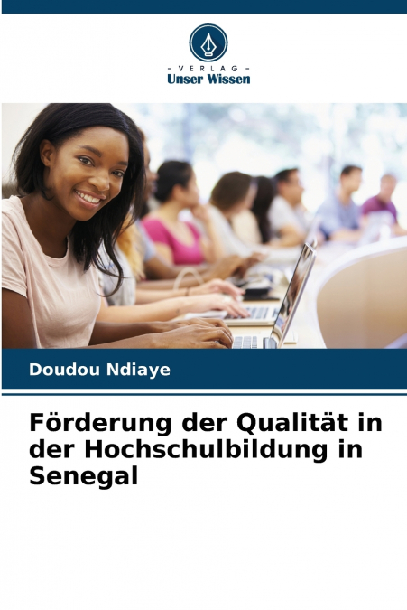 Förderung der Qualität in der Hochschulbildung in Senegal