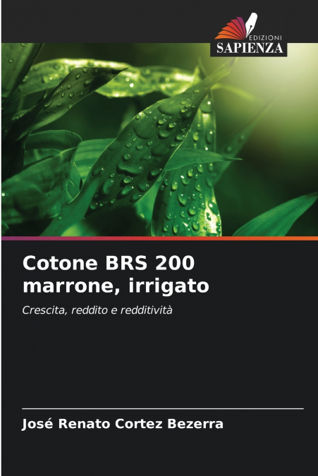 Cotone BRS 200 marrone, irrigato