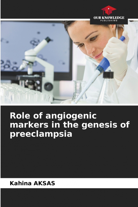 Role of angiogenic markers in the genesis of preeclampsia