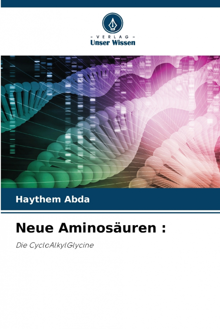 Neue Aminosäuren