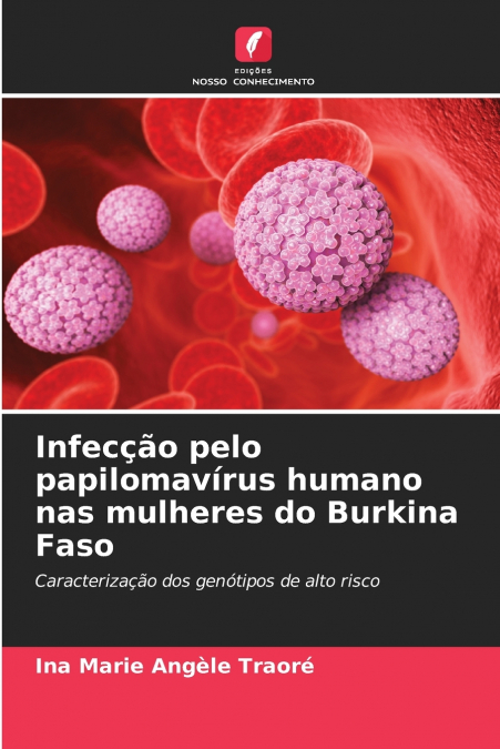 Infecção pelo papilomavírus humano nas mulheres do Burkina Faso