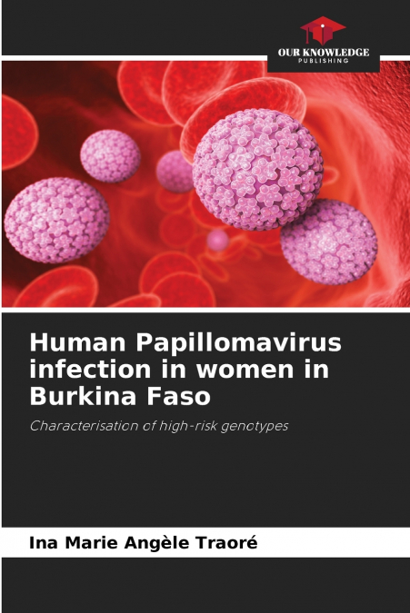 Human Papillomavirus infection in women in Burkina Faso