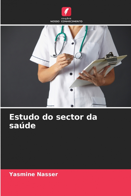 Estudo do sector da saúde