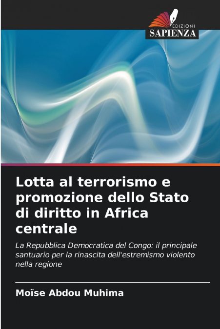 Lotta al terrorismo e promozione dello Stato di diritto in Africa centrale
