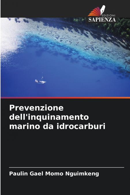 Prevenzione dell’inquinamento marino da idrocarburi