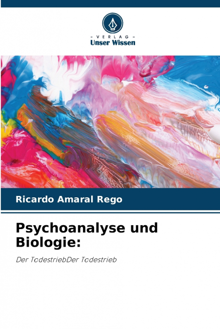 Psychoanalyse und Biologie