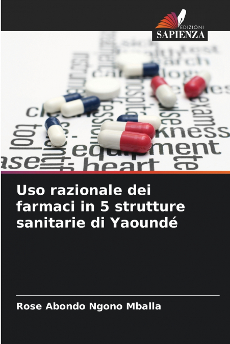 Uso razionale dei farmaci in 5 strutture sanitarie di Yaoundé