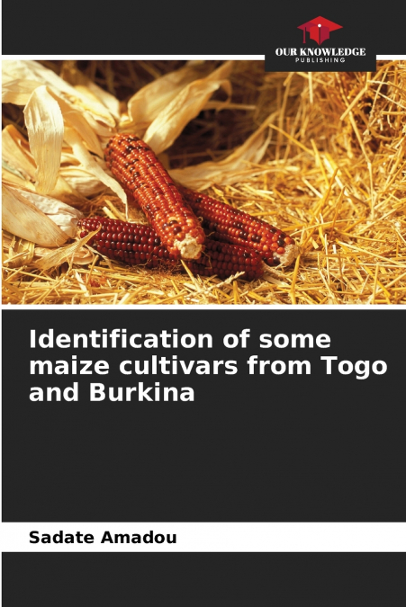 Identification of some maize cultivars from Togo and Burkina